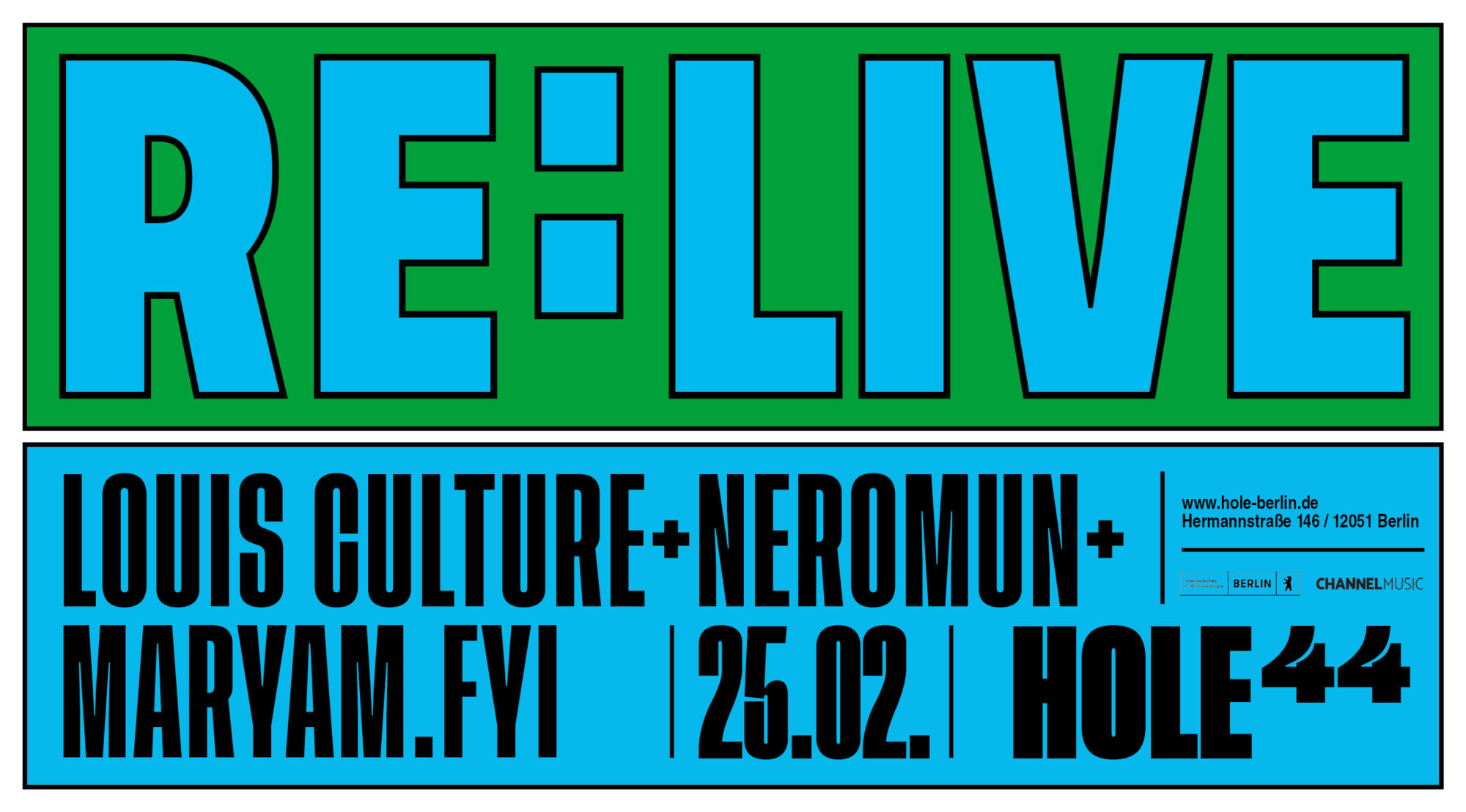 RE:LIVE - Neromun + Louis Culture + Maryam.fyi